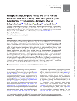 Perceptual Range, Targeting Ability, and Visual Habitat Detection by Greater Fritillary Butterfliesspeyeria Cybele (Lepidoptera: Nymphalidae) and Speyeria Atlantis