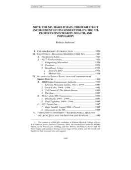 The Nfl Makes It Rain: Through Strict Enforcement of Its Conduct Policy, the Nfl Protects Its Integrity, Wealth, and Popularity