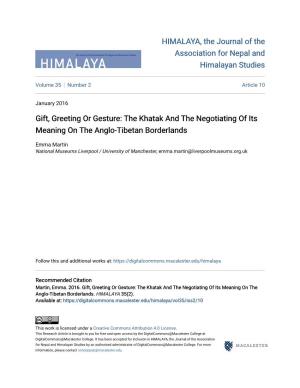 Gift, Greeting Or Gesture: the Khatak and the Negotiating of Its Meaning on the Anglo-Tibetan Borderlands