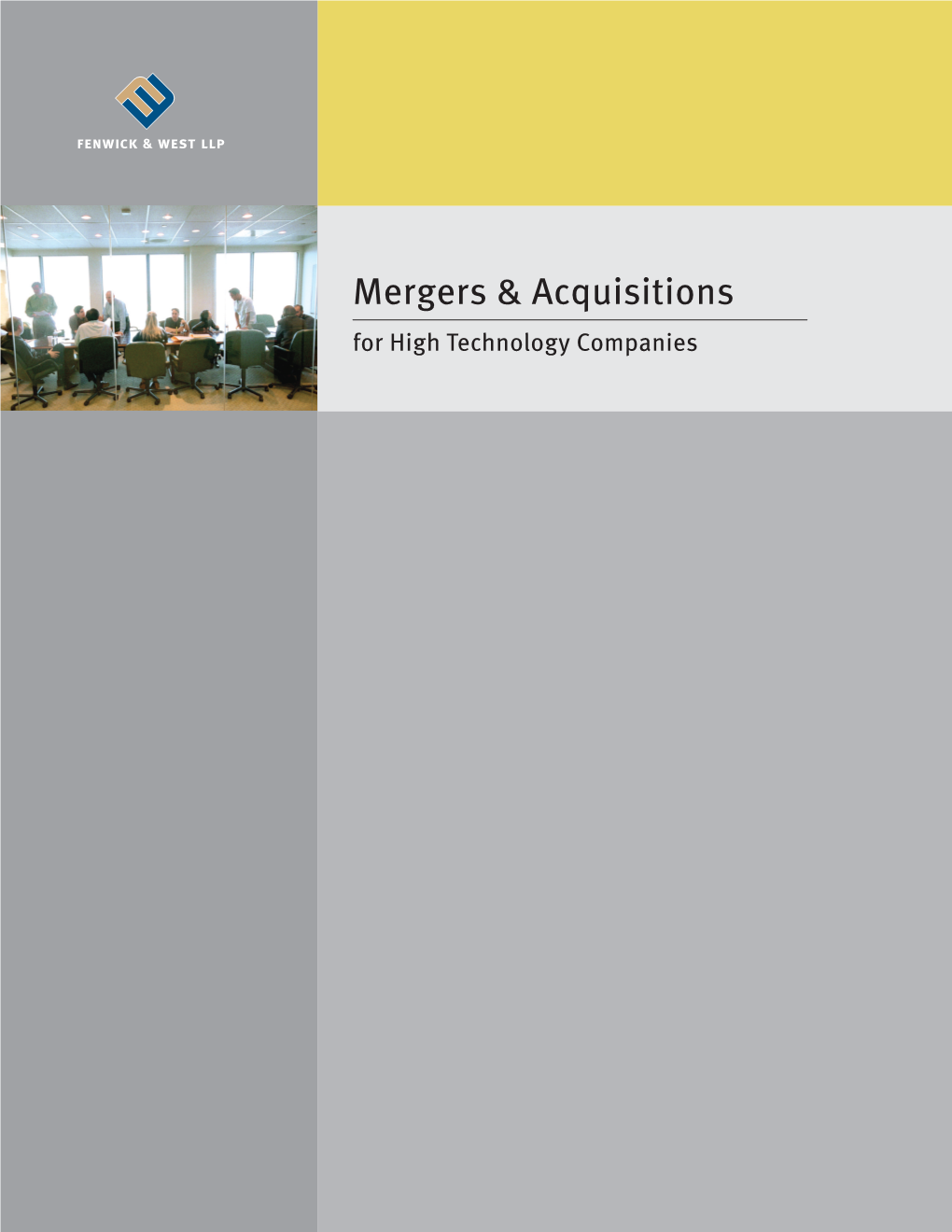 Mergers & Acquisitions for High Technology Companies