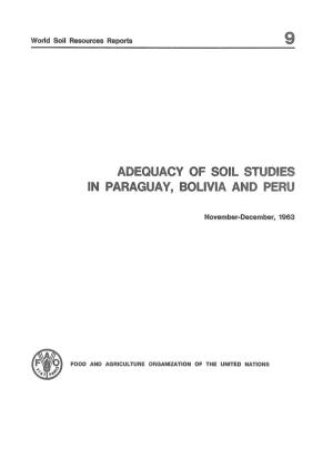 Adequacy of Soil Studies in Paraguay, Bolivia and Perú