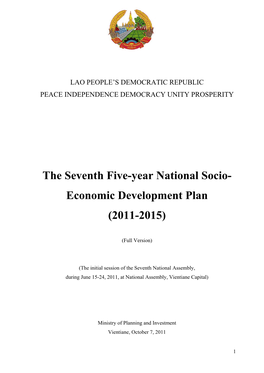The Seventh Five-Year National Socio- Economic Development Plan (2011-2015)