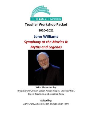 John Williams Symphony at the Movies II: Myths and Legends