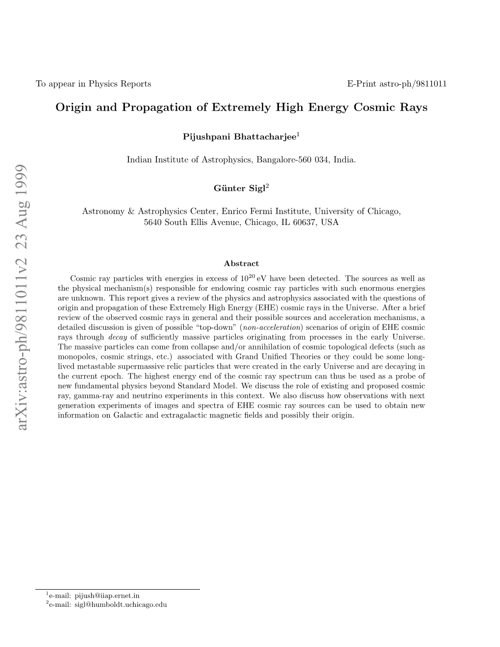 Origin and Propagation of Extremely High Energy Cosmic Rays