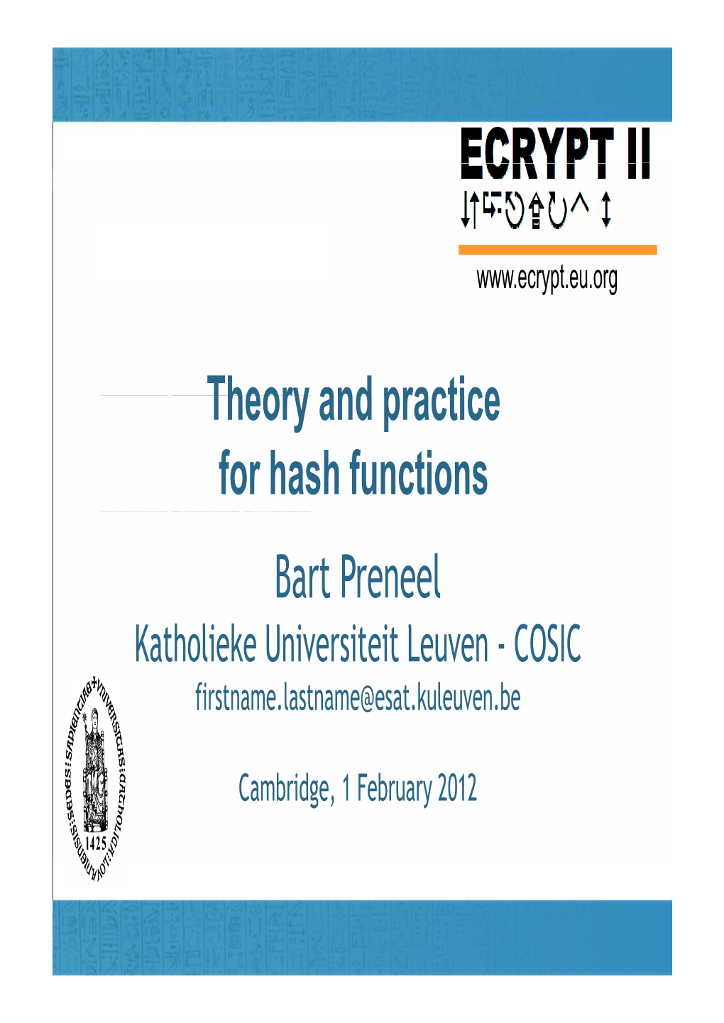 Theory and Practice Theory and Practice for Hash Functions