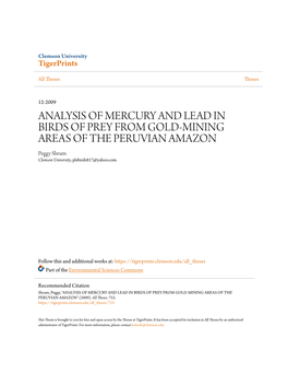 ANALYSIS of MERCURY and LEAD in BIRDS of PREY from GOLD-MINING AREAS of the PERUVIAN AMAZON Peggy Shrum Clemson University, Plsbirds817@Yahoo.Com