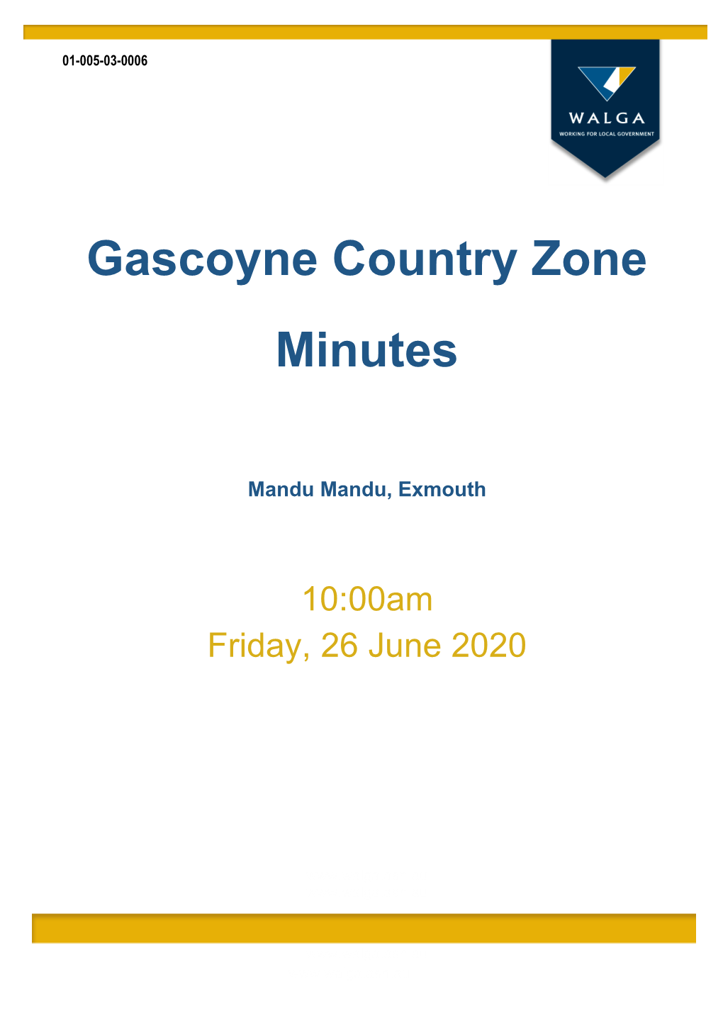 Gascoyne Country Zone Minutes