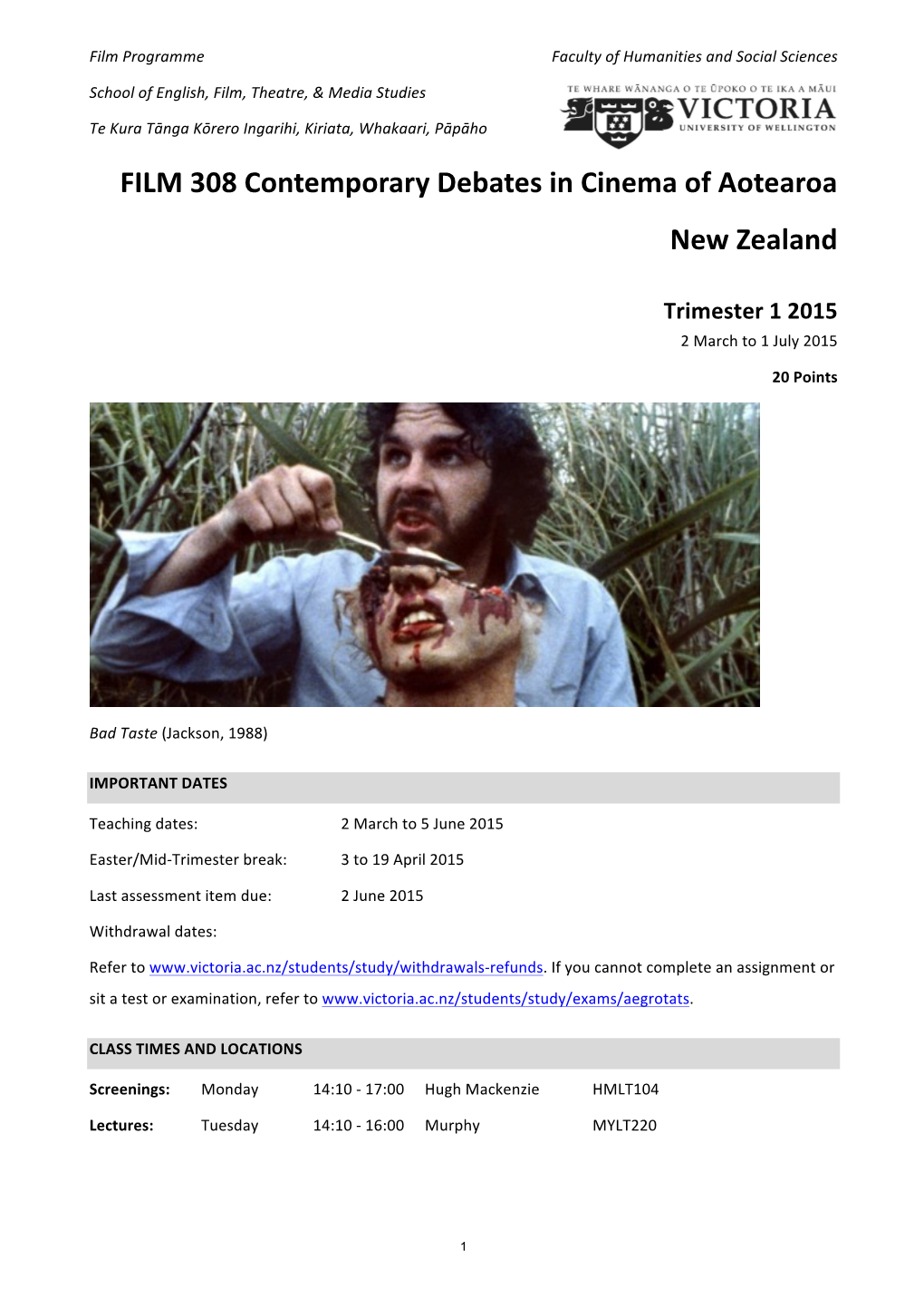 FILM 308 Contemporary Debates in Cinema of Aotearoa New Zealand