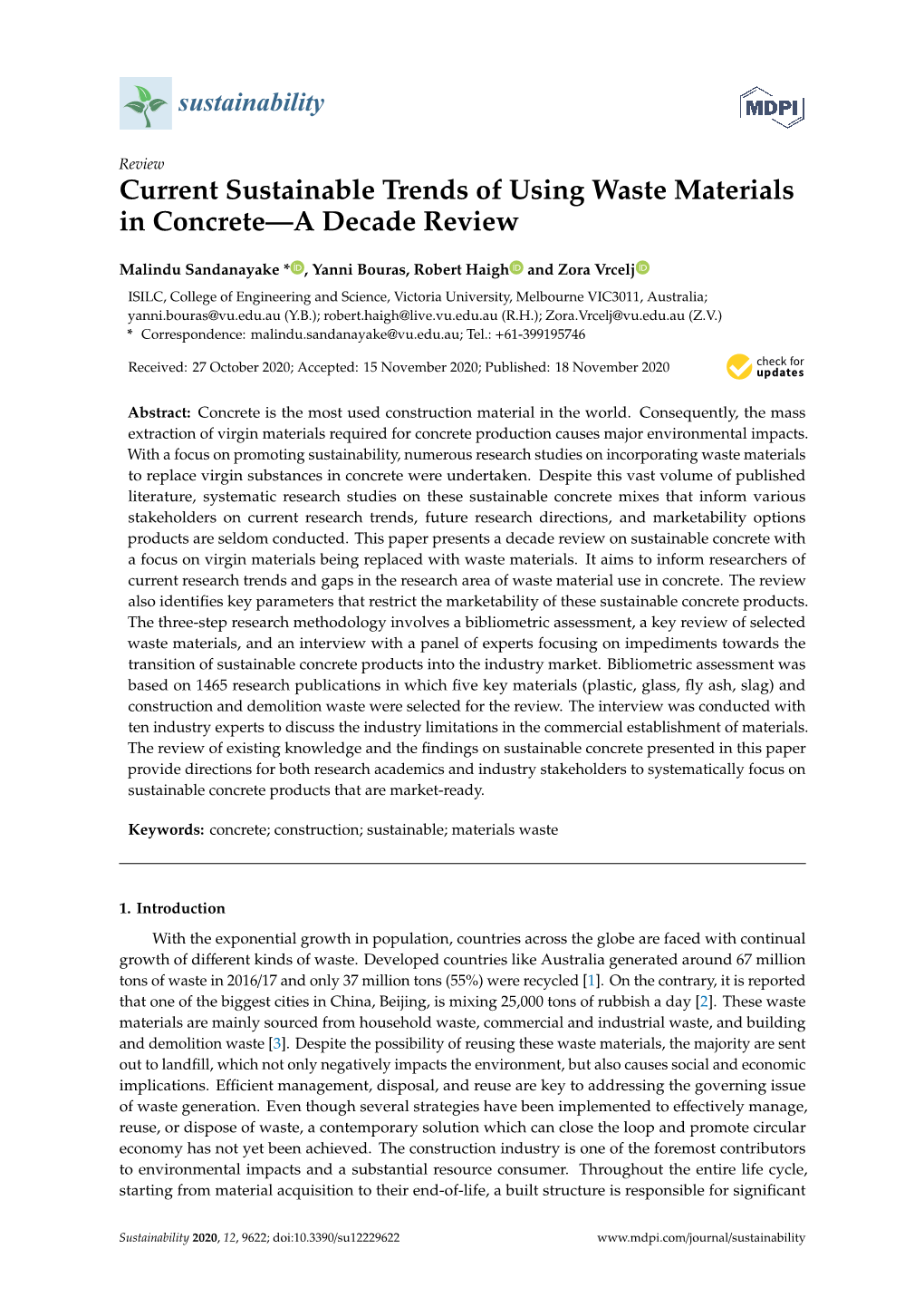 Current Sustainable Trends of Using Waste Materials in Concrete—A Decade Review