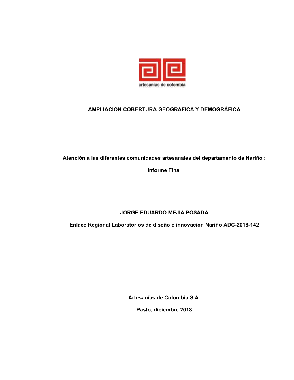 Ampliación Cobertura Geográfica Y Demográfica