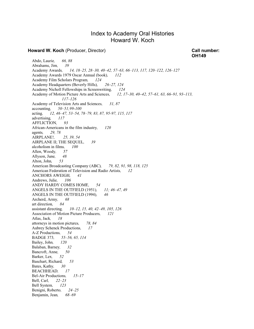 Index to Academy Oral Histories Howard W. Koch