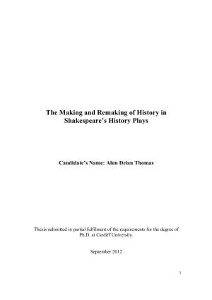 The Making and Remaking of History in Shakespeare's History Plays