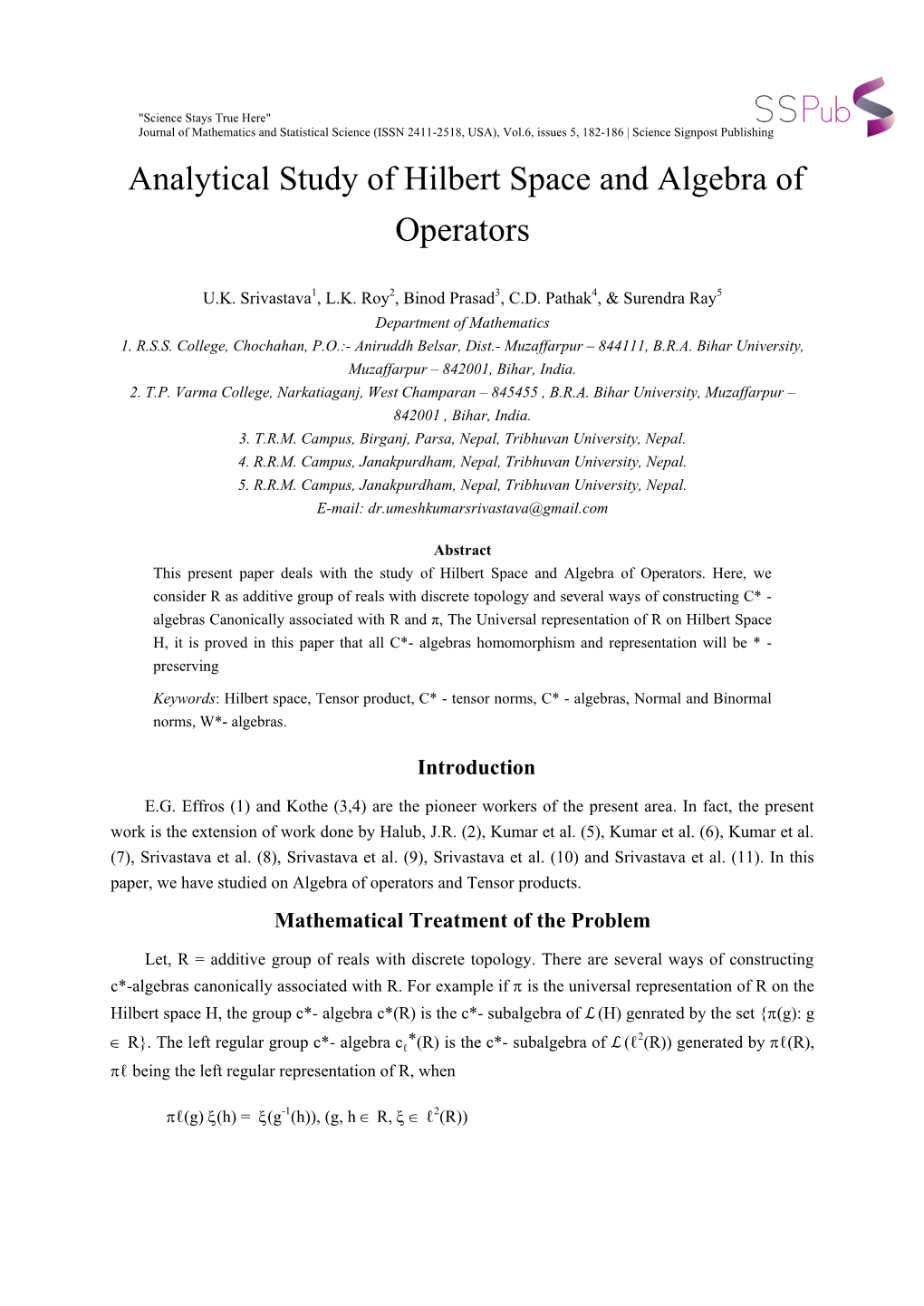 Analytical Study of Hilbert Space and Algebra of Operators