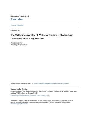 The Multidimensionality of Wellness Tourism in Thailand and Costa Rica: Mind, Body, and Soul