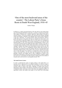 One of the Most Backward Areas of the Country’: the Labour Party’S Grass Roots in South West England, 1918–45