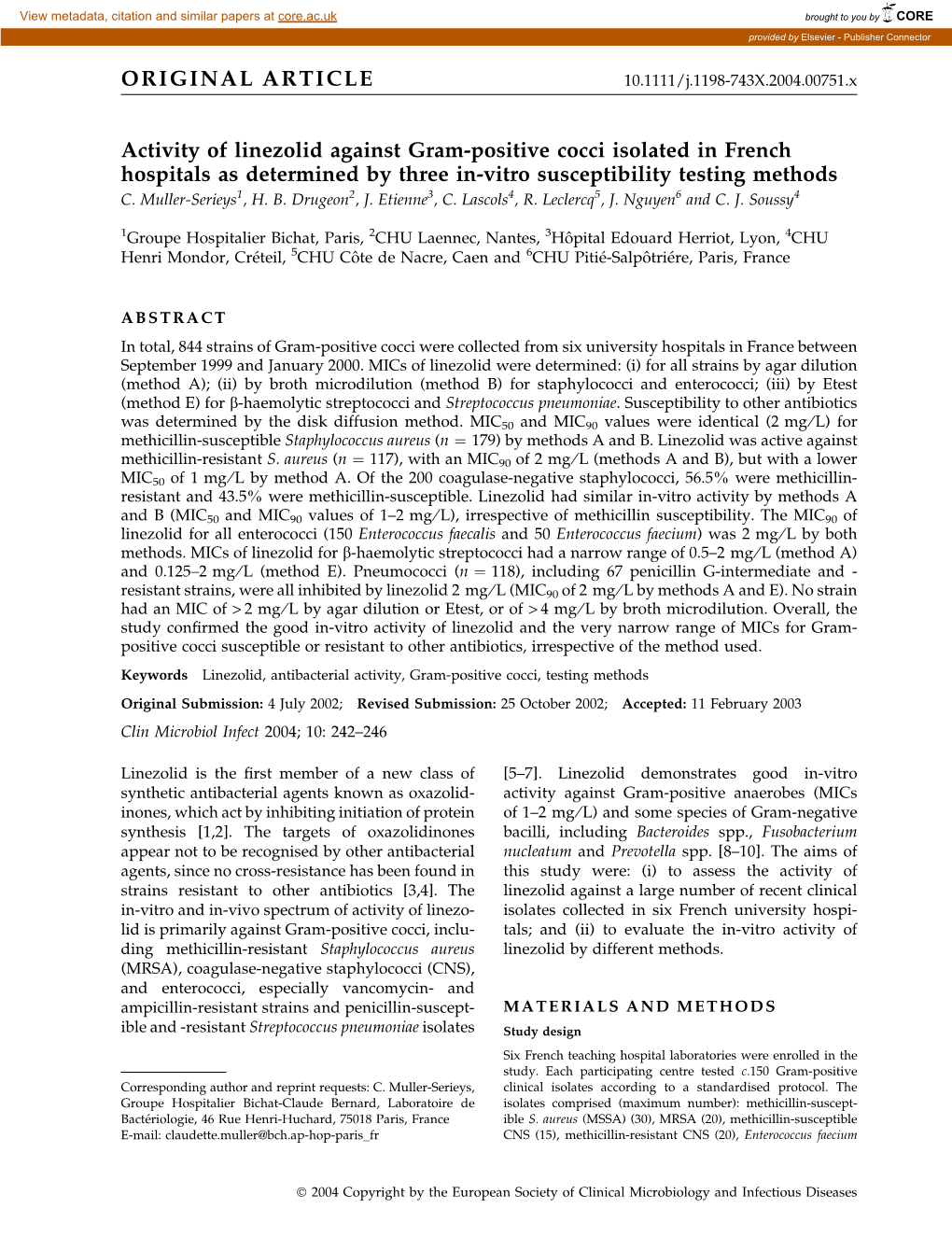 Activity of Linezolid Against Gram-Positive Cocci Isolated in French Hospitals As Determined by Three In-Vitro Susceptibility Testing Methods C