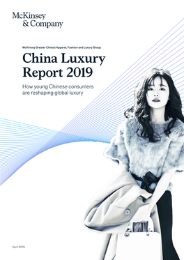 China Luxury Report 2019 How Young Chinese Consumers Are Reshaping Global Luxury