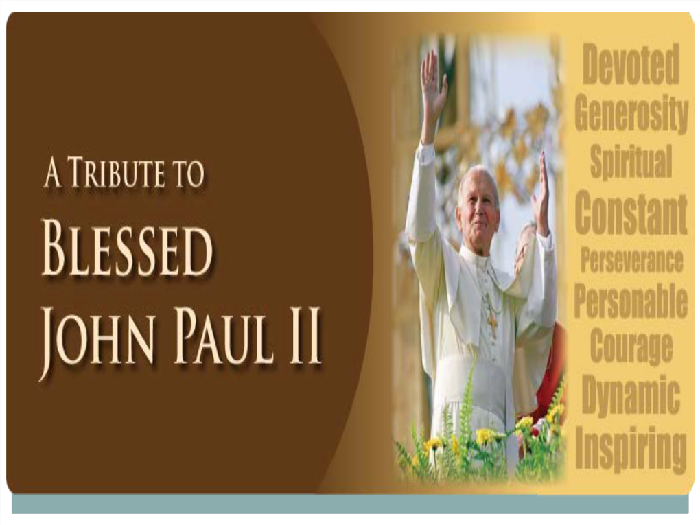 St. John Paul II & Mother Foundress, Mother Adela Galindo, Foundress ST