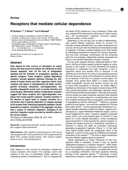 Receptors That Mediate Cellular Dependence