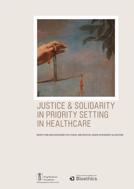 Justice & Solidarity in Priority Setting in Healthcare