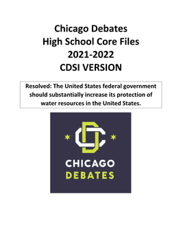 Chicago Debates High School Core Files 2021-2022 CDSI VERSION