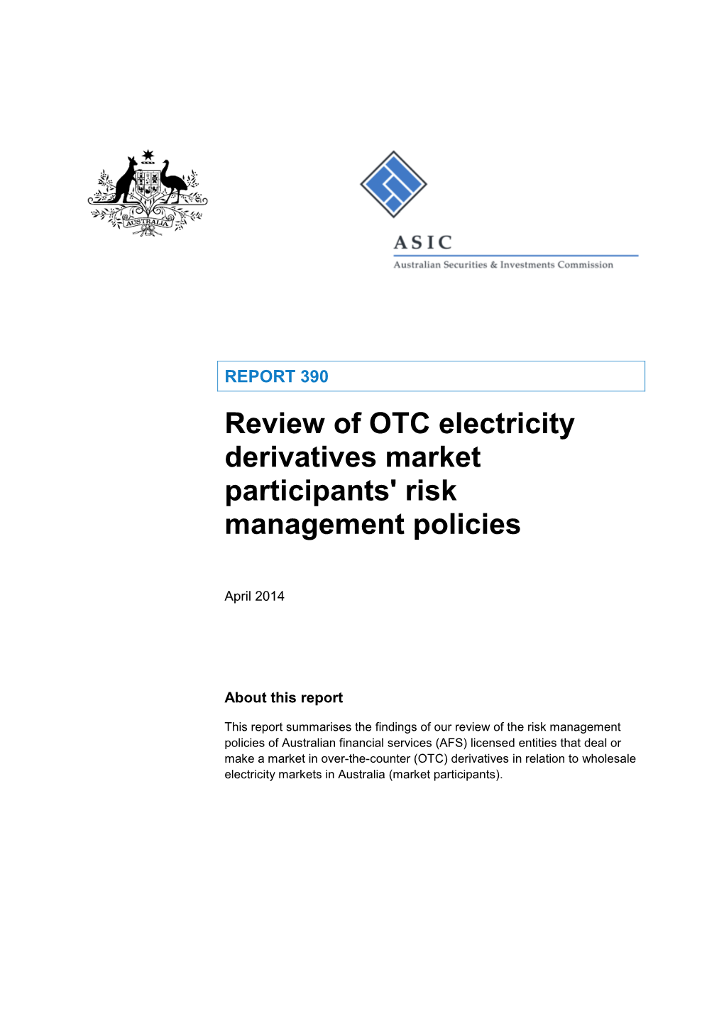 Report REP 390 Review of OTC Electricity Derivatives Market Participants' Risk Management Policies