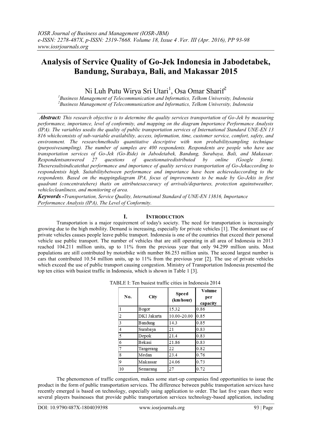 Analysis of Service Quality of Go-Jek Indonesia in Jabodetabek, Bandung, Surabaya, Bali, and Makassar 2015