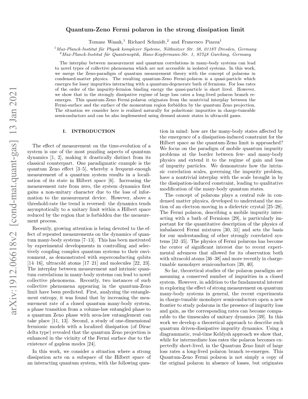 Arxiv:1912.06618V2 [Cond-Mat.Quant-Gas] 13 Jan 2021 a Quantum Zeno Phase with Area-Law Entanglement Can Rable to the Timescales of Unitary Dynamics [39]