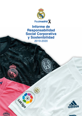 Informe De Responsabilidad Social Corporativa Y Sostenibilidad 2019-2020 Informe De Responsabilidad Social Corporativa Y Sostenibilidad 2019-2020