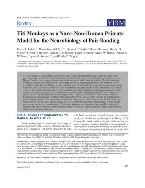 Titi Monkeys As a Novel Non-Human Primate Model for the Neurobiology of Pair Bonding