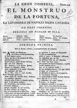 La Gran Comedia, El Monstruo De La Fortuna, La Lavandera De Napoles