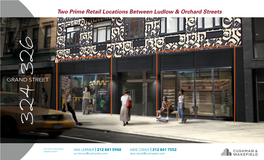Two Prime Retail Locations Between Ludlow & Orchard Streets