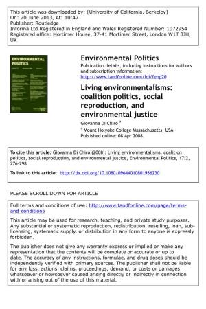 Coalition Politics, Social Reproduction, and Environmental Justice Giovanna Di Chiro a a Mount Holyoke College Massachusetts, USA Published Online: 08 Apr 2008