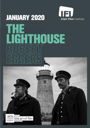 January 2020 the Lighthouse Robert Eggers the Irish Film Institute