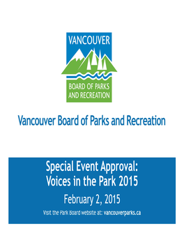 Special Event Approval: Voices in the Park 2015 February 2, 2015 Recommendation