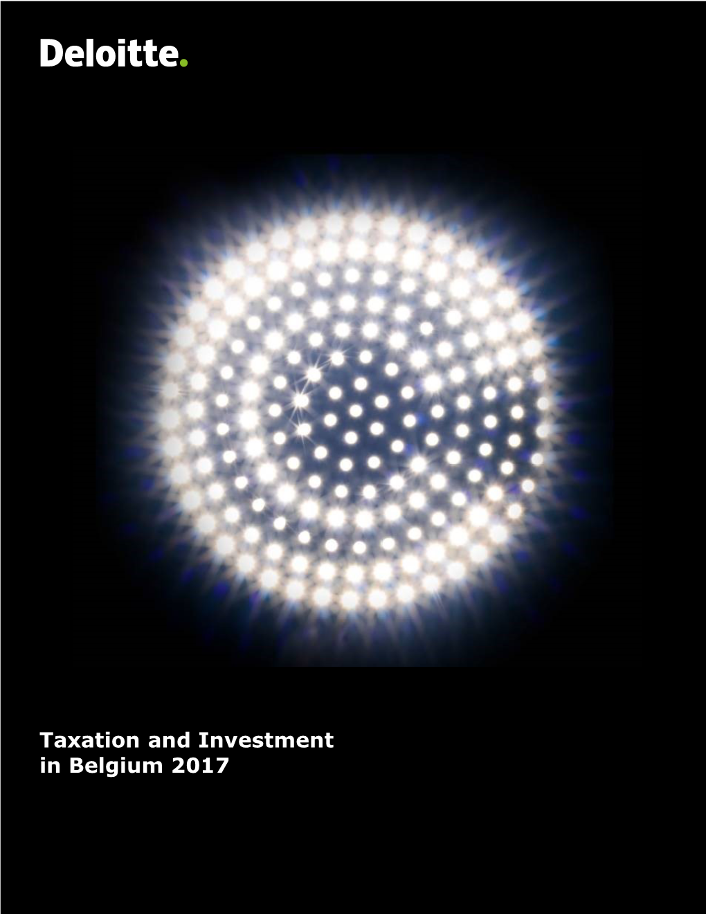 2017 Belgium Taxation and Investment Guide