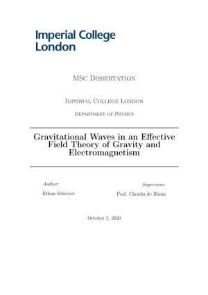 Gravitational Waves in an Effective Field Theory of Gravity And