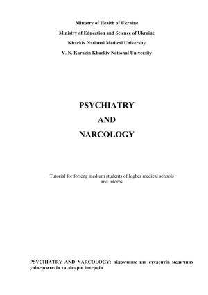 Psychiatry and Narcology
