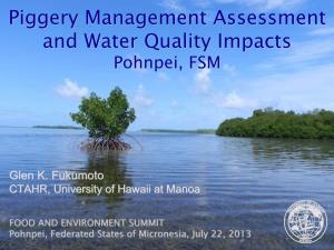 Piggery Management Assessment and Water Quality Impacts Pohnpei, FSM