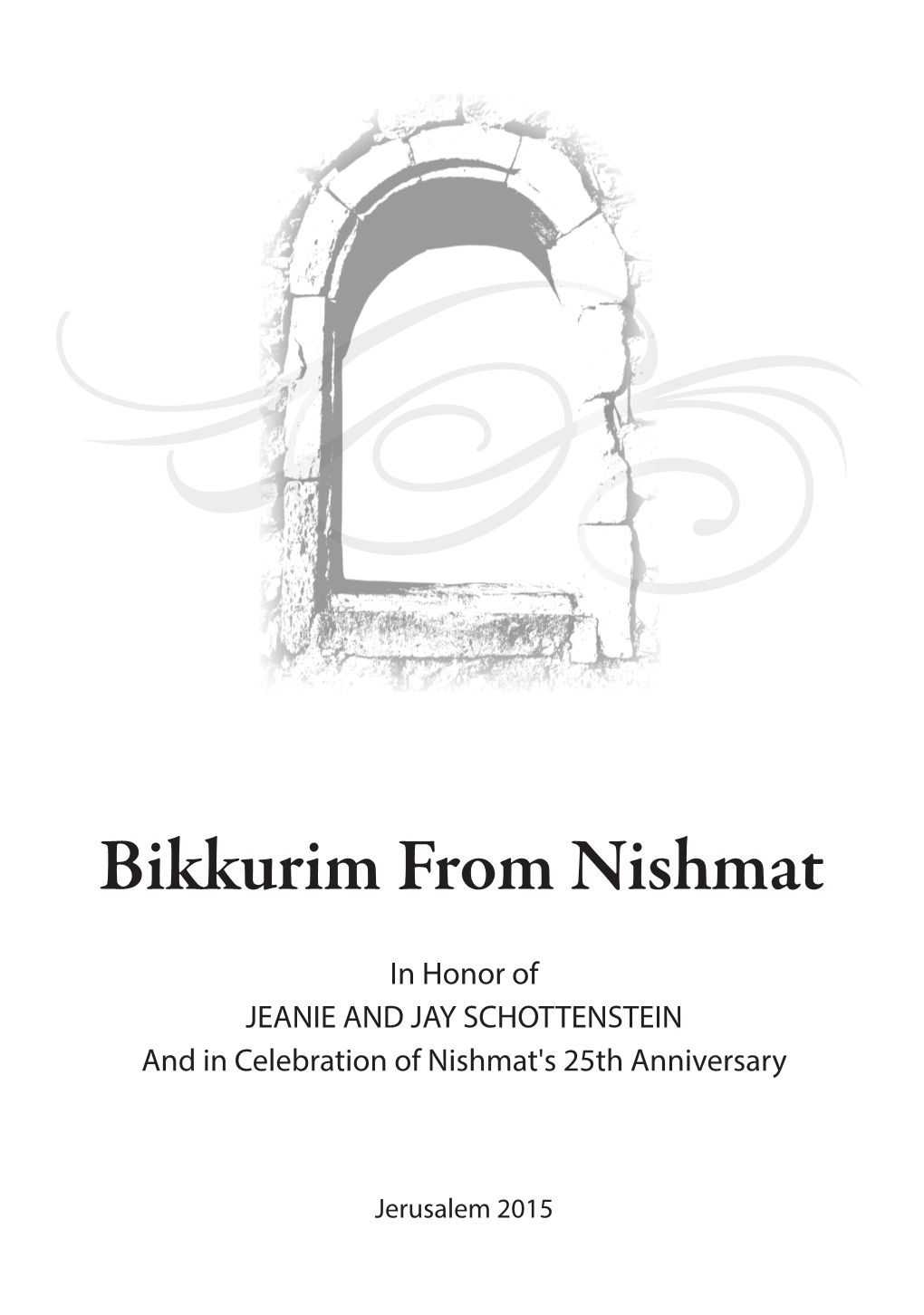 Bikkurim from Nishmat