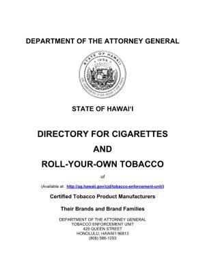 Directory for Cigarettes and Roll-Your-Own Tobacco