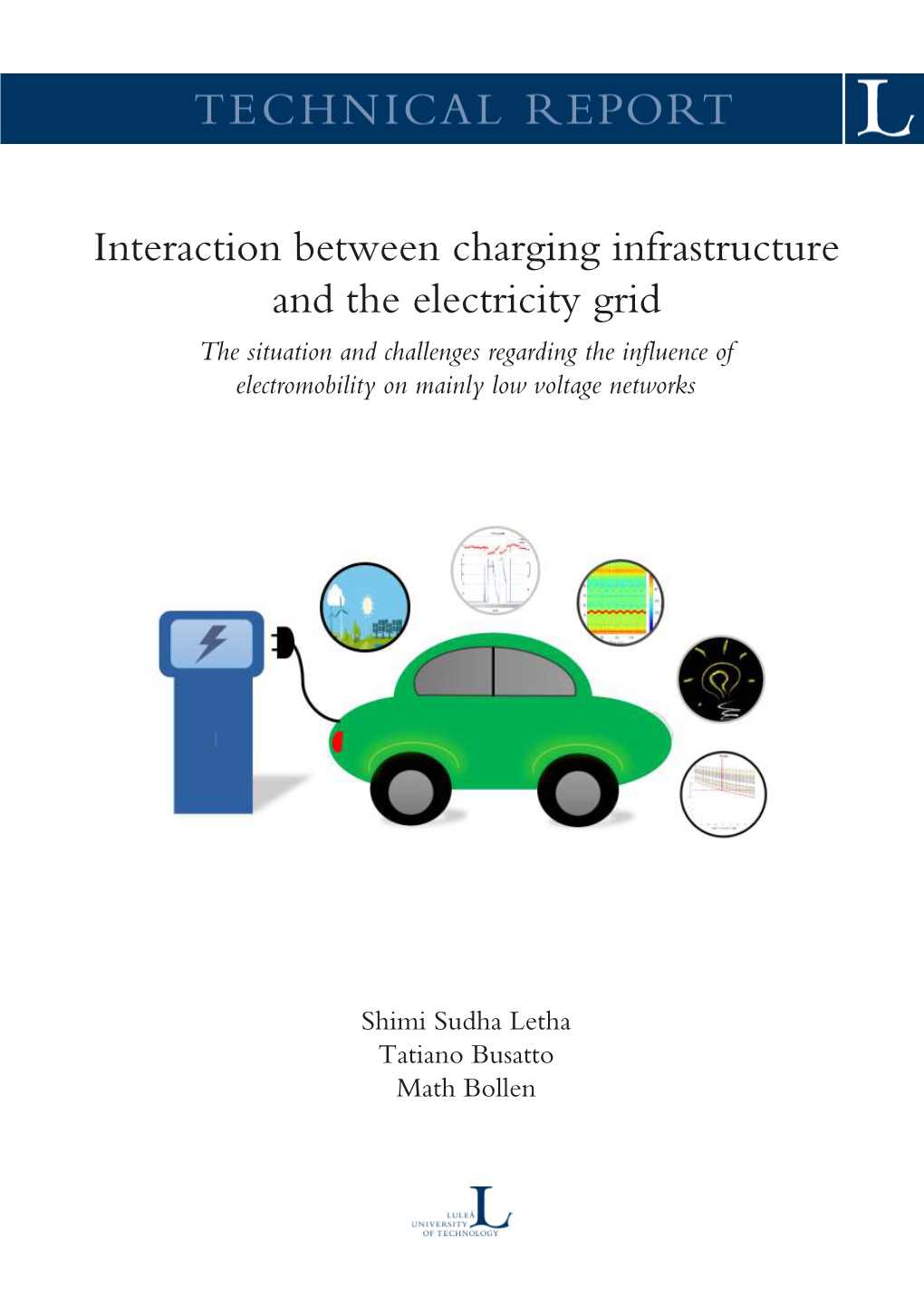 Interaction Between Charging Infrastructure and the Electricity Grid