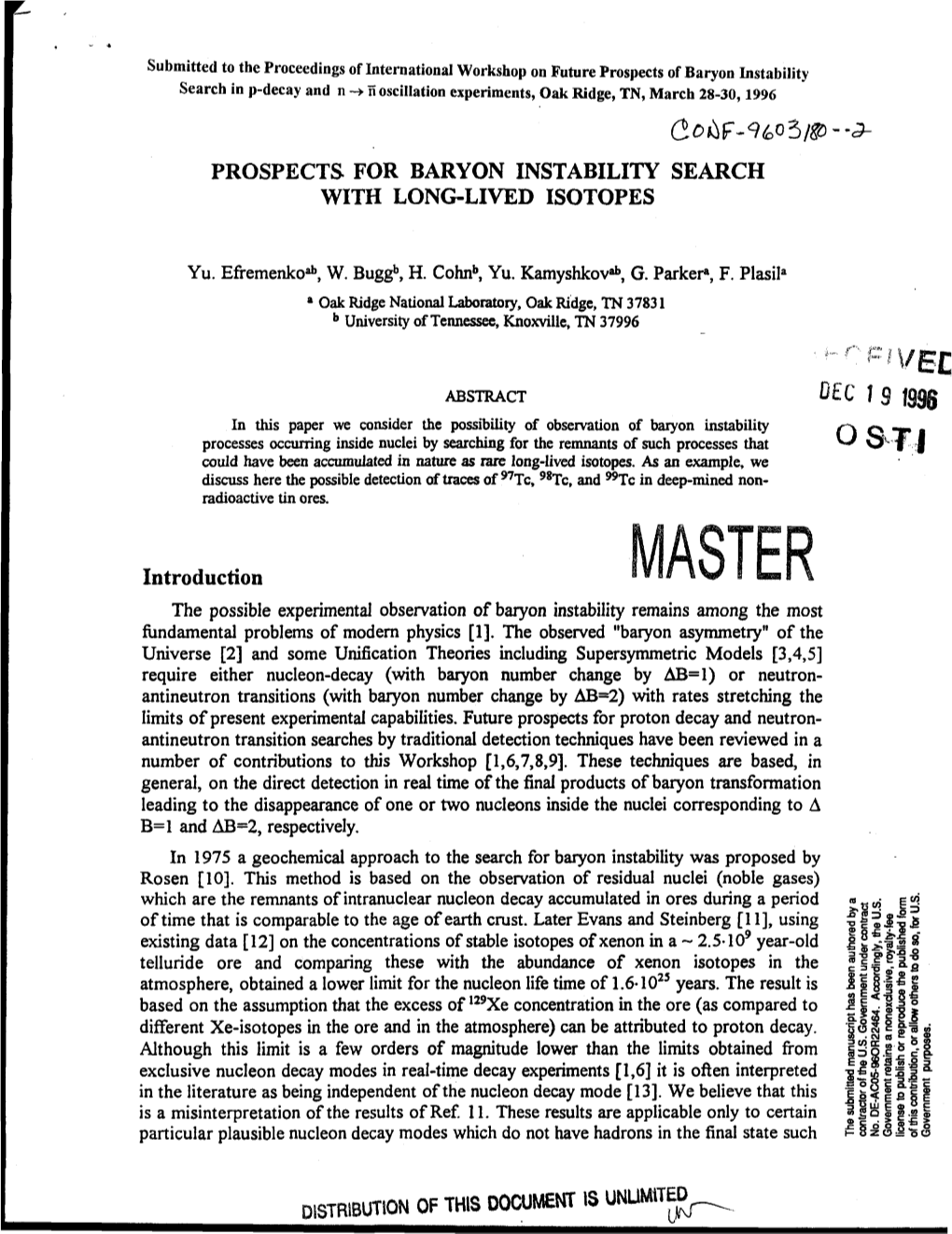 Prospects for Baryon Instability Search with Long-Lived Isotopes