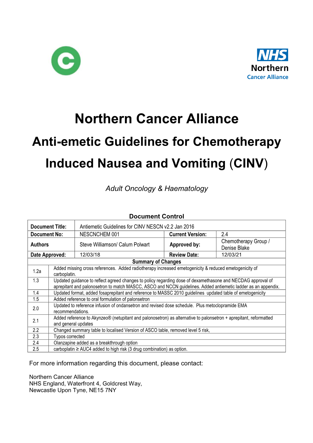 Chemotherapy Induced Nausea and Vomiting (CINV)