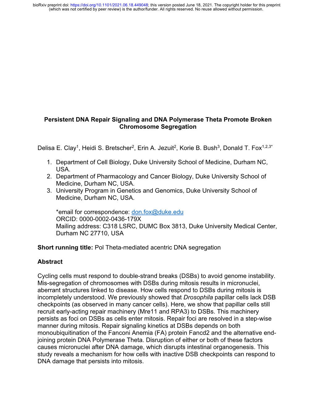 Persistent DNA Repair Signaling and DNA Polymerase Theta Promote Broken Chromosome Segregation