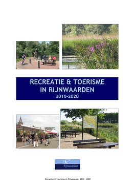 Recreatie & Toerisme in Rijnwaarden 2010-2020