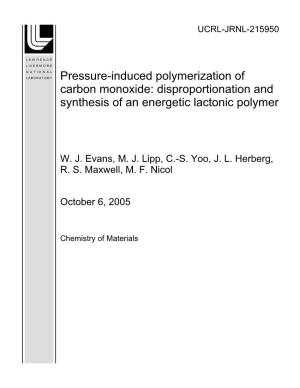 Pressure-Induced Polymerization of Carbon Monoxide: Disproportionation and Synthesis of an Energetic Lactonic Polymer