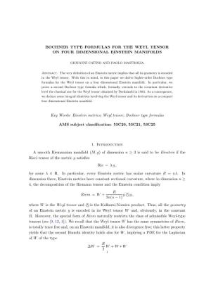 Weyl Tensor on Four Dimensional Einstein Manifolds