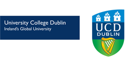 University College Dublin Ireland’S Global University