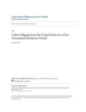 Cuban Migration to the United States in a Post-Normalized Relations World" (2017)